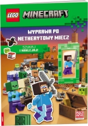 Lego Minecraft : expédition pour l’épée en netherite – livre interactif avec autocollants et minifigurine de Steve