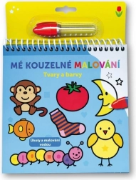 Coloriage magique à l’eau – formes et couleurs (Svojtka & Co.)