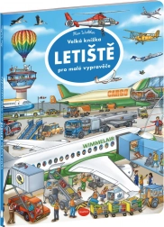 Le grand livre des aéroports pour petits conteurs