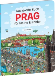 Le grand livre de Prague pour petits conteurs