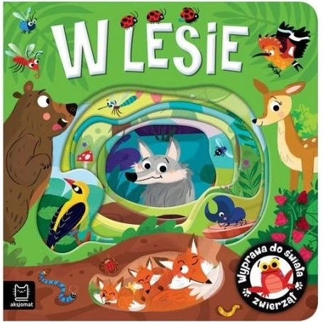 Expédition dans le monde des animaux : dans la forêt – livre à volets