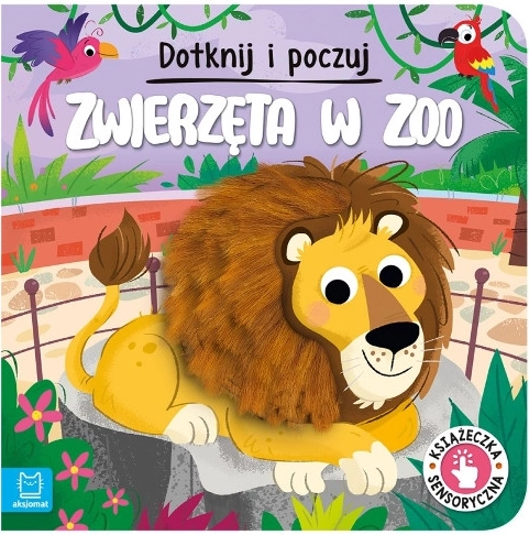 Touche et découvre : Les animaux du zoo – livre tactile pour les tout-petits