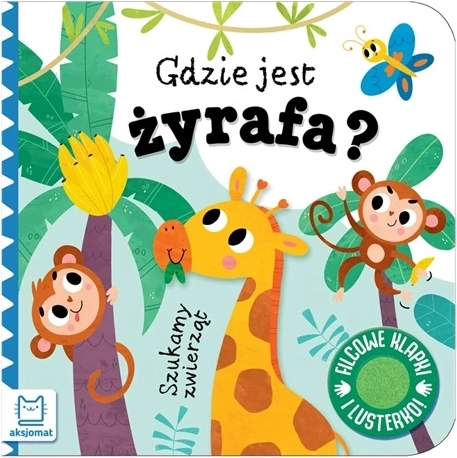 Cherchons les animaux : où est la girafe ? Livre interactif avec volets en feutrine