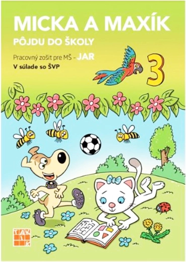 Micka a Maxík vont à l’école : printemps - 1 pièce