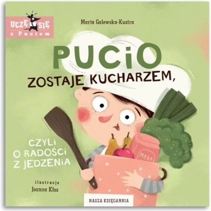 Pucio devient cuisinier, ou la joie de manger