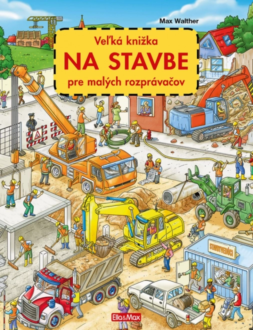 Grand livre Sur le chantier pour petits conteurs