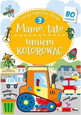 Maman, papa, je sais colorier – cahier de coloriage éducatif avec autocollants