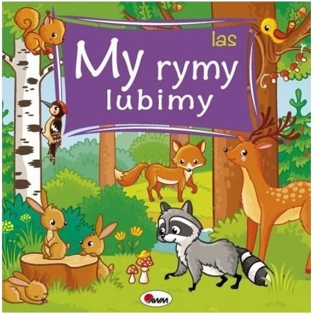 Mes rimes préférées : La Forêt – livre cartonné en rimes sur les animaux de la forêt
