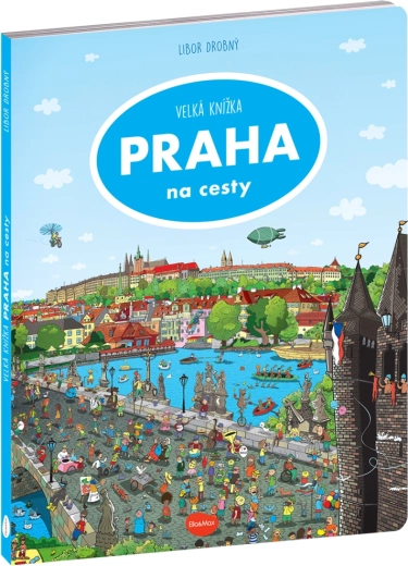 En voyage – le grand livre illustré de Prague