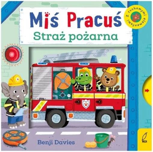 Petit ours bricoleur : pousse avec le doigt – pompiers