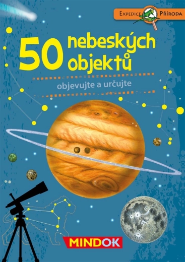 MINDOK Expedition nature : 50 objets célestes