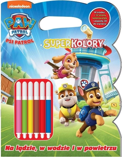 La Pat’ Patrouille Super Couleurs 8 : Sur terre, dans l’eau et dans les airs – coloriages avec feutres
