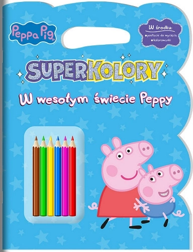 Peppa Pig Super Couleurs 4 – Le joyeux monde de Peppa, coloriages avec crayons