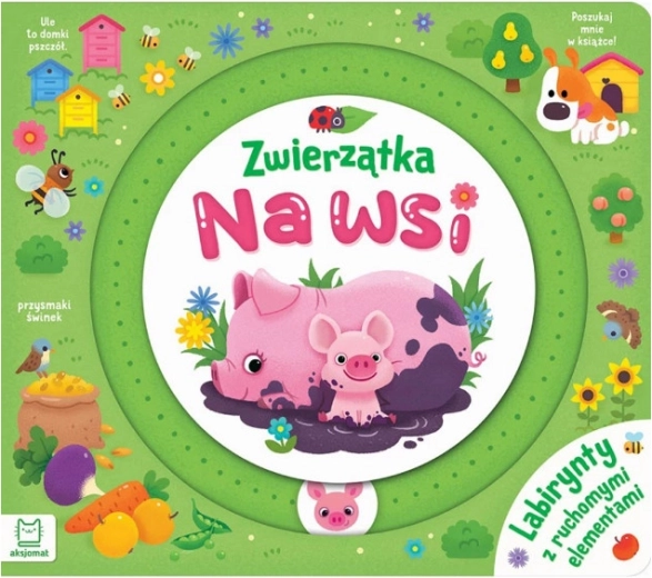 Les animaux de la ferme : Labyrinthes à éléments mobiles – livre interactif pour tout-petits