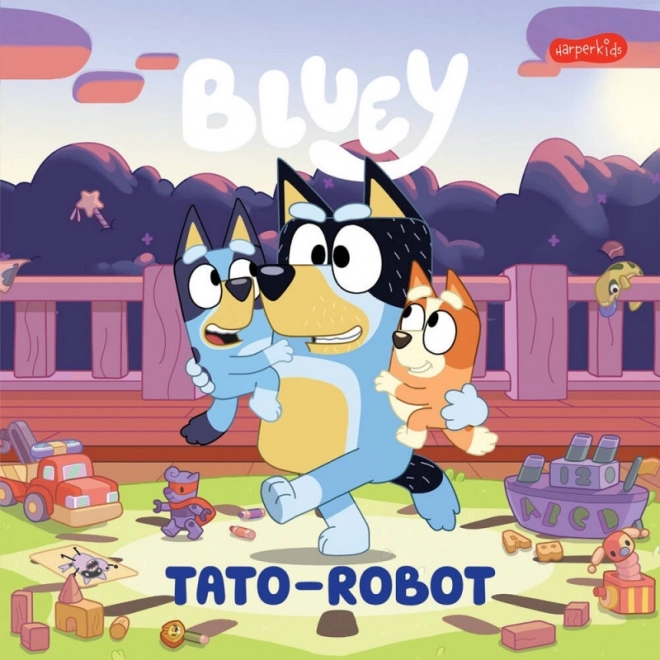 Bluey : Papa-robot — un livre amusant pour enfants