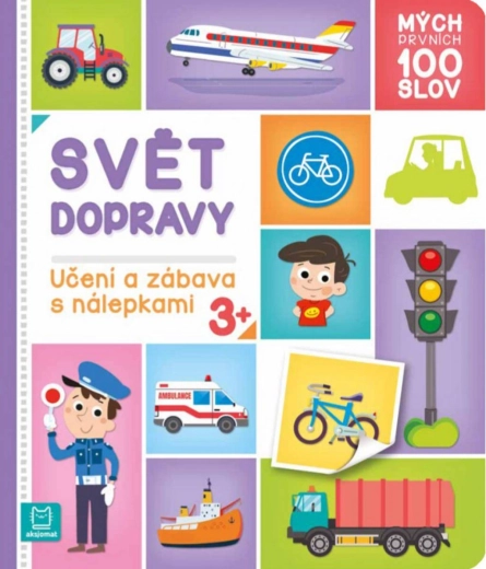 Mes 100 premiers mots : le monde des transports – dictionnaire illustré avec autocollants