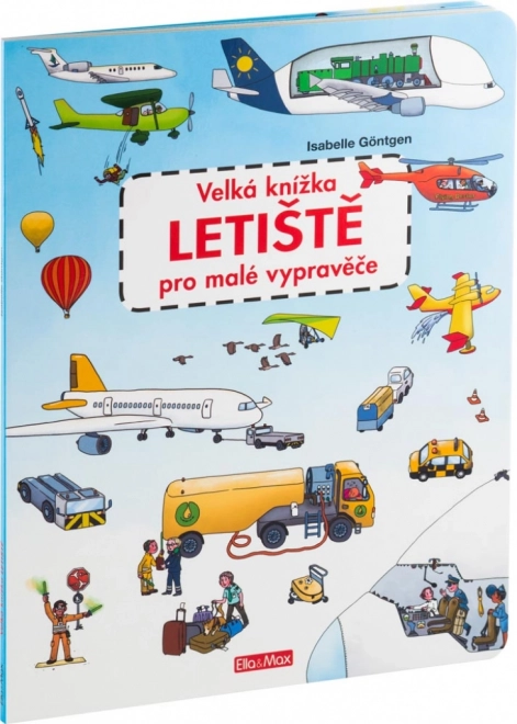 Le grand livre AÉROPORT pour petits conteurs