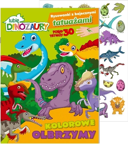 J’adore les dinosaures : Livre de coloriage avec tatouages féeriques – Géants colorés, partie 1