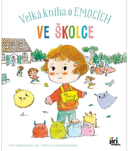 Le grand livre des émotions : à la maternelle