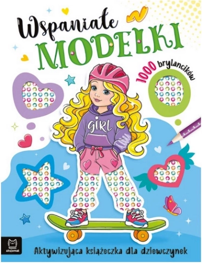 Superbes mannequins – cahier d’activités pour filles avec 1000 strass autocollants