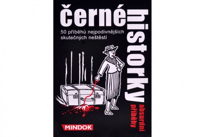 Histoires noires : Histoires absurdes