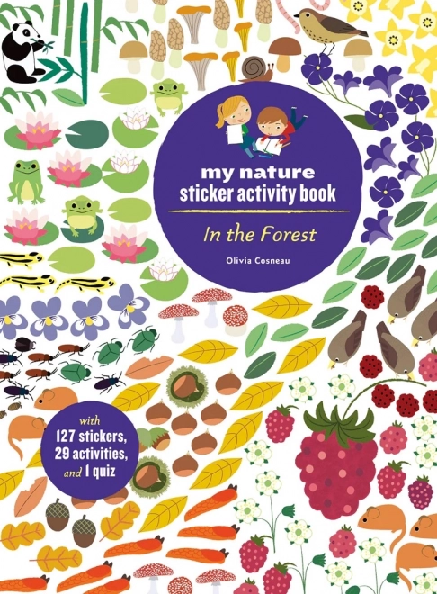 Chronicle Books Livre d'activités avec autocollants Ma nature Dans la forêt